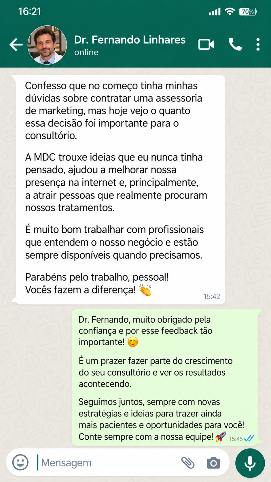 Conversa no WhatsApp em que o Dr. Fernando Linhares conta que a MDC ajudou a atrair pessoas que realmente procuram os tratamentos do consultório