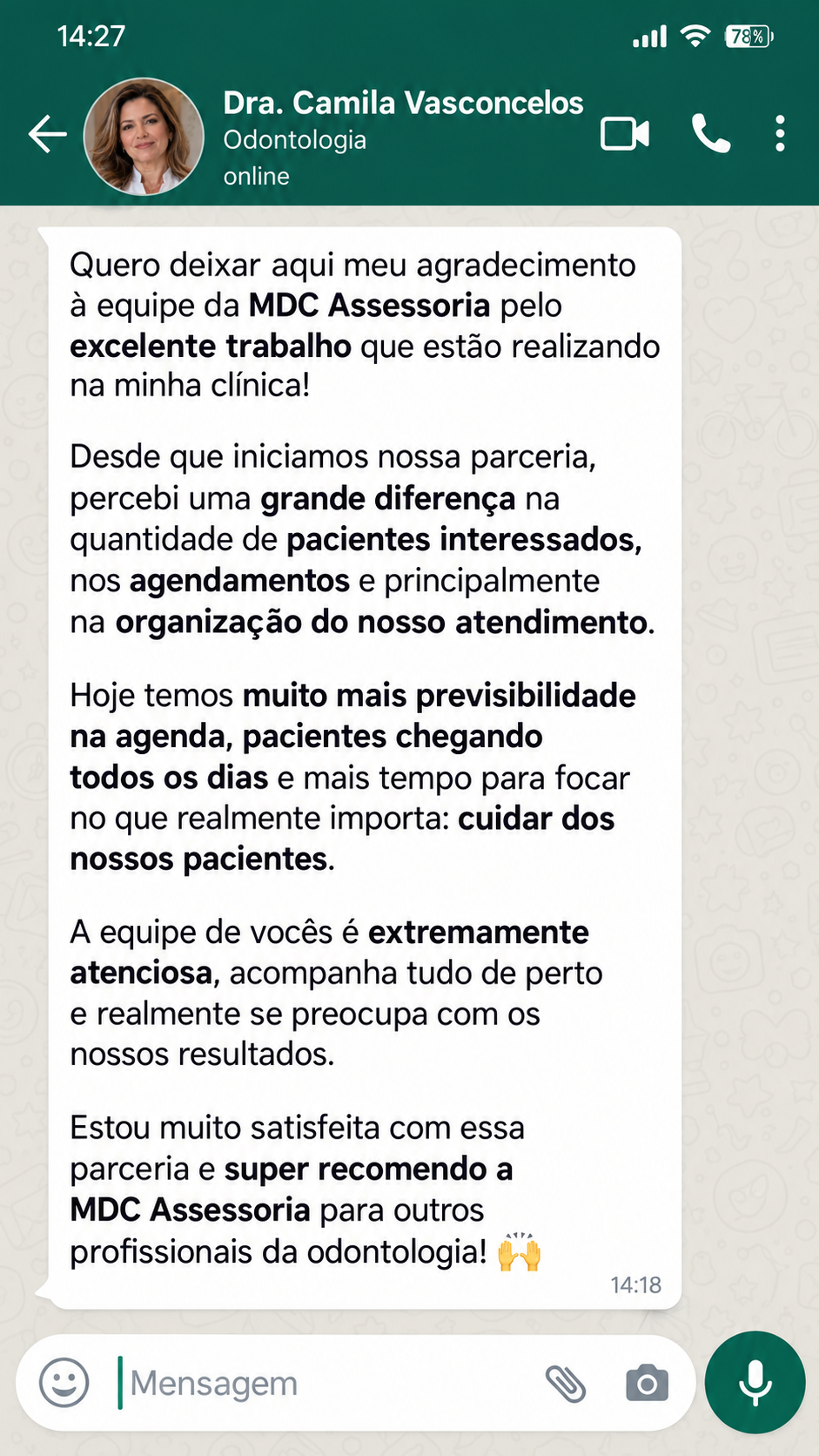 Conversa no WhatsApp em que a Dra. Camila Vasconcelos descreve mais pacientes interessados, mais agendamentos e mais previsibilidade na agenda
